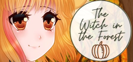 The Witch in the Forest banner