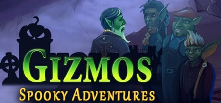 Gizmos: Spooky Adventures banner