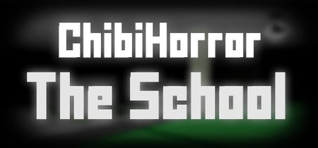 Chibi Horror: The School banner