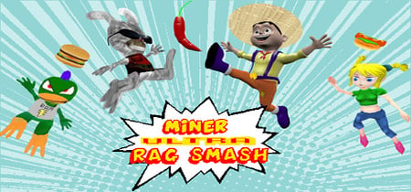 Miner Ultra Rag Smash banner