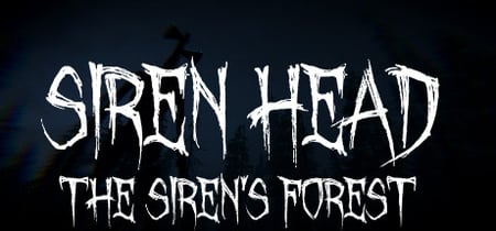 Siren Head: The Siren's Forest banner