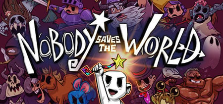 Nobody Saves the World banner