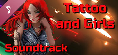 Tattoo and Girls Soundtrack banner