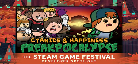 Steam Game Festival: Cyanide & Happiness - Freakpocalypse banner