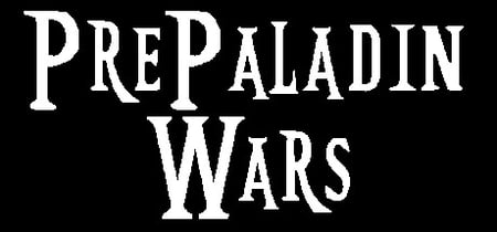 PrePaladin Wars banner