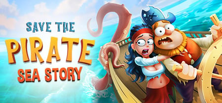 Save the Pirate: Sea Story banner