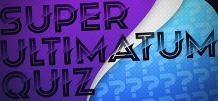 Super Ultimatum Quiz banner