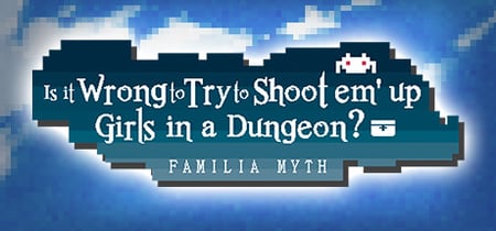 Is It Wrong to Try to Shoot 'em Up Girls in a Dungeon? banner