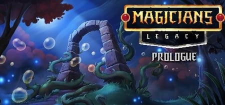 Magicians' Legacy: Prologue banner