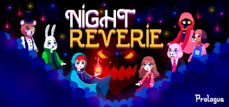 Night Reverie: Prologue banner