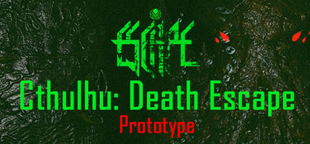Cthulhu: Death Escape / 克苏鲁:死亡逃脱 Prototype banner