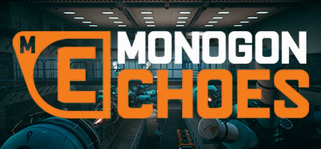 Monogon: Echoes banner