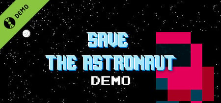 Save The Astronaut Demo banner