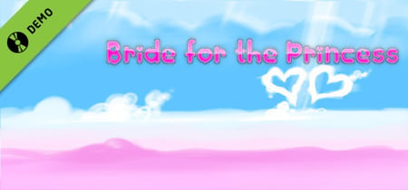 Bride for the Princess Demo banner