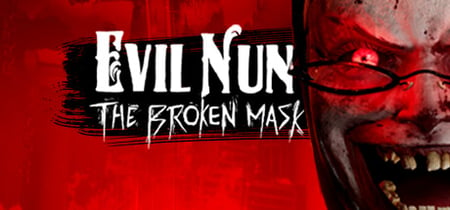 Evil Nun: The Broken Mask banner