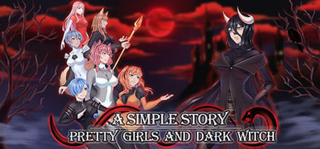 Pretty Girls and Dark Witch. A simple story banner