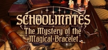 Schoolmates: The Mystery of the Magical Bracelet banner