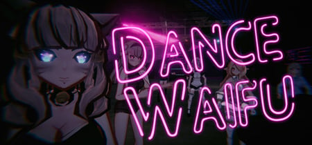 Dance Waifu banner