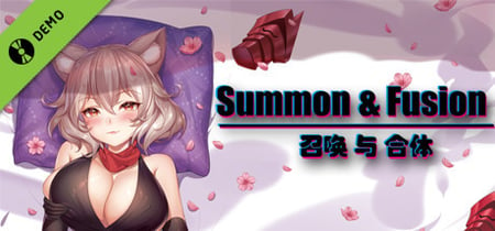 Summon And Fusion Demo banner
