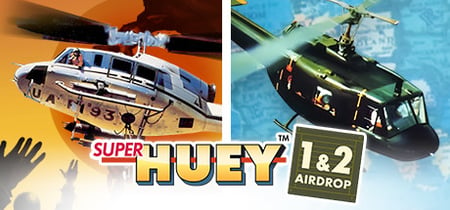 Super Huey™ 1 & 2 Airdrop banner
