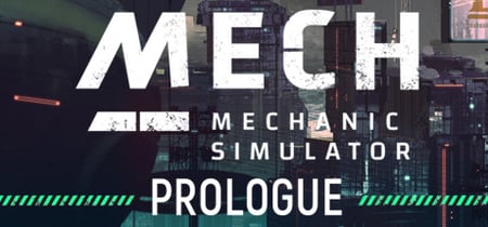 Mech Mechanic Simulator: Prologue banner