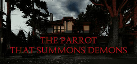 The Parrot That Summons Demons banner