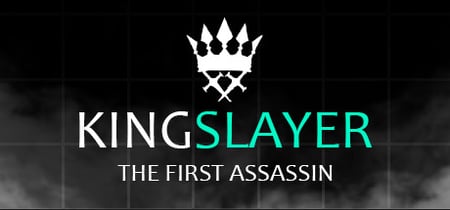 Kingslayer: The First Assassin banner