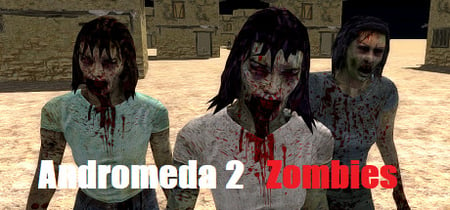 Andromeda 2 Zombies banner