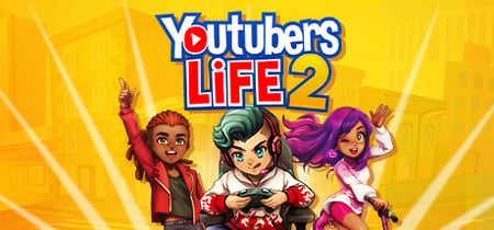 Youtubers Life 2 banner