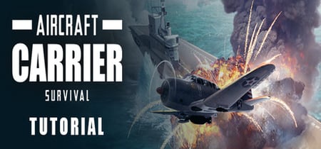 Aircraft Carrier Survival: Tutorial banner