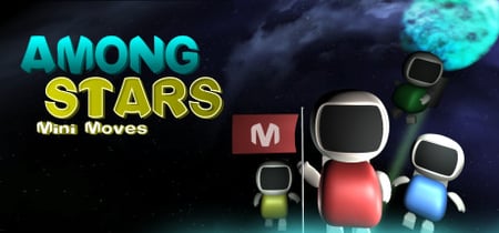 Mini Moves: Among Stars banner