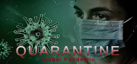 Quarantine: Global Pandemic banner