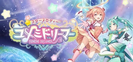 Star Melody Yumemi Dreamer banner