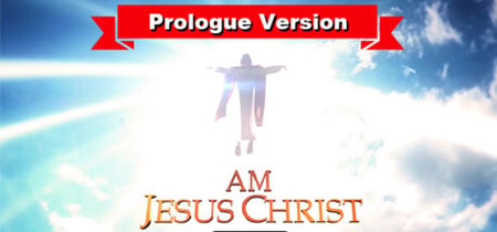 I Am Jesus Christ: Prologue banner
