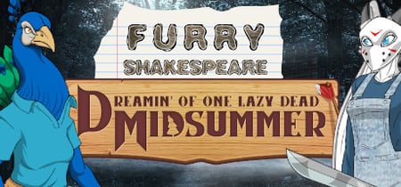 Furry Shakespeare: Dreamin' of One Lazy Dead Midsummer banner