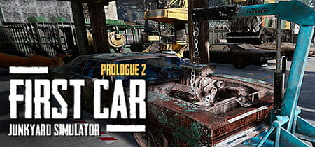 Junkyard Simulator: First Car (Prologue 2) banner