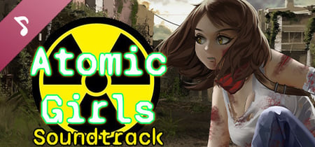Atomic Girls Soundtrack banner