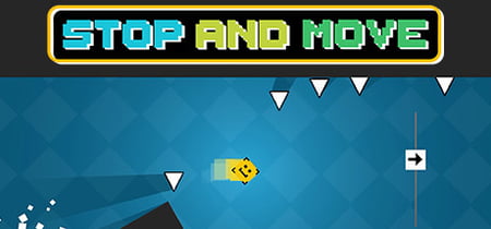 STOP AND MOVE banner