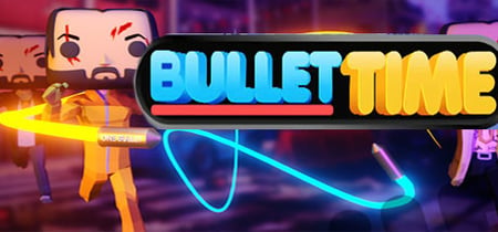 Bullet Time banner