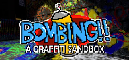 Bombing!!: A Graffiti Sandbox banner