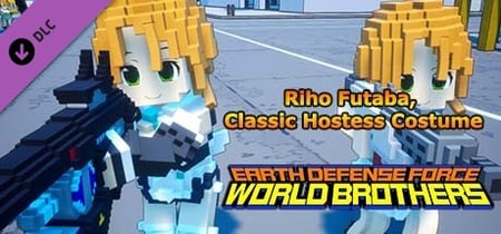 EARTH DEFENSE FORCE: WORLD BROTHERS - Additional Character: Riho Futaba, Classic Hostess Costume banner