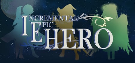 Incremental Epic Hero banner