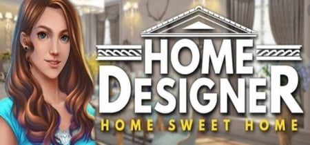 Home Designer - Home Sweet Home banner