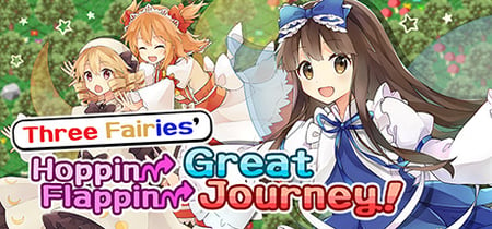 Three Fairies' Hoppin' Flappin' Great Journey! banner