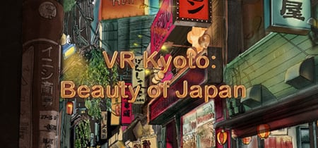 VR Kyoto: Beauty of Japan banner