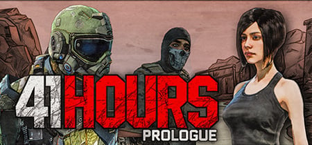 41 Hours: Prologue banner
