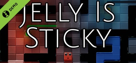 Jelly Is Sticky Demo banner