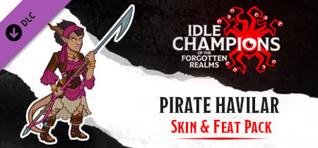 Idle Champions - Pirate Havilar Skin & Feat Pack banner