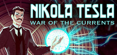 Nikola Tesla: War of the Currents banner