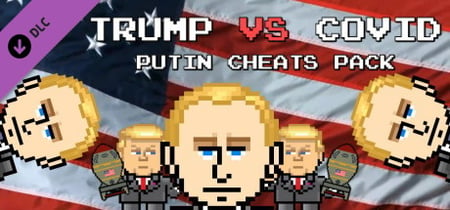 Trump VS Covid: Putin Cheats Pack banner